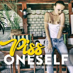 Piss Oneself